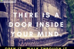 Quote - There's a door inside your mind